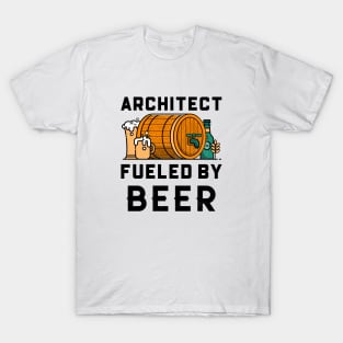 Funny Architect Fueled By Beer T-Shirt